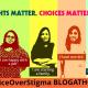 Choice over stigma